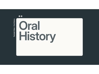 Oral History