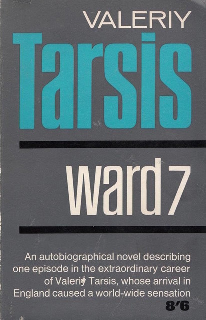 Ward 7. An Autobiographical Novel Ward 7. An Autobiographical Novel