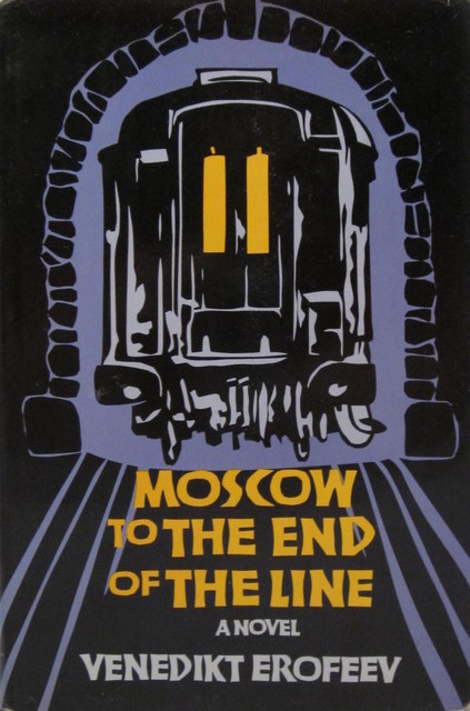 Moscow to the End of the Line Moscow to the End of the Line