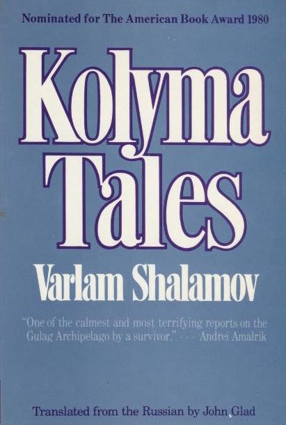 Kolyma Tales Kolyma Tales