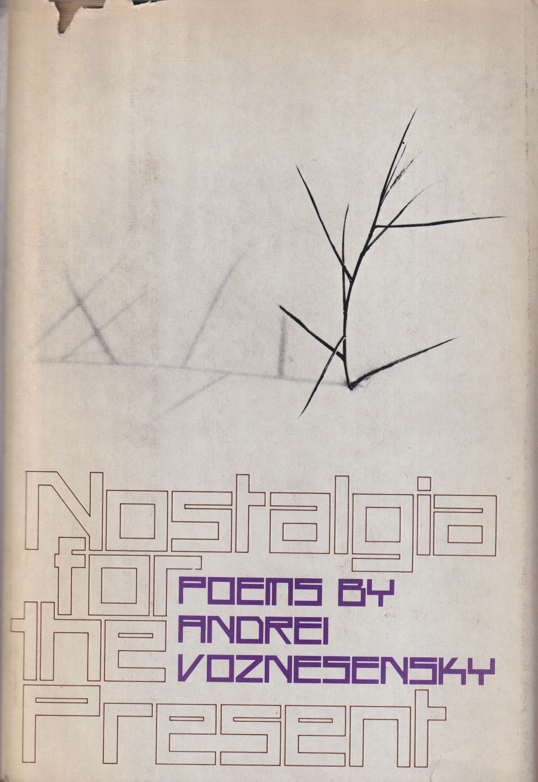 Nostalgia for the present Nostalgia for the present