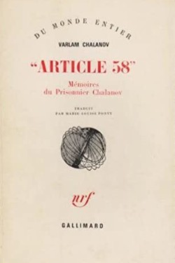Article 58: mémoires du prisonnier Chalamov