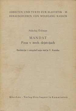 Mandat, Pesa v trekh deistviiakh