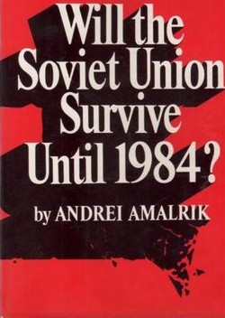 Will the Soviet Union Survive Until 1984?