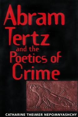 Abram Tertz and the Poetics of Crime