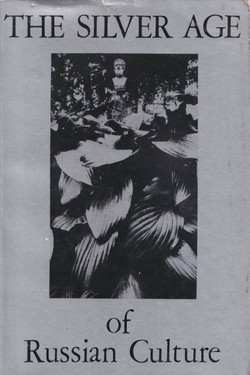 The Silver Age of Russian Culture