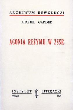 Agony of the Regime in the USSR