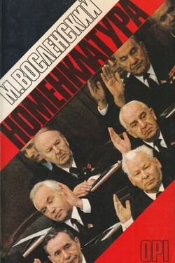 Nomenklatura. Gospodstvuiushchii klass Sovetskogo Soiuza